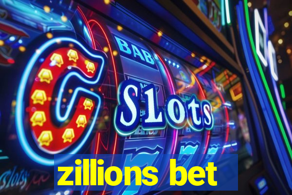 zillions bet