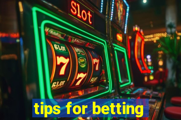 tips for betting