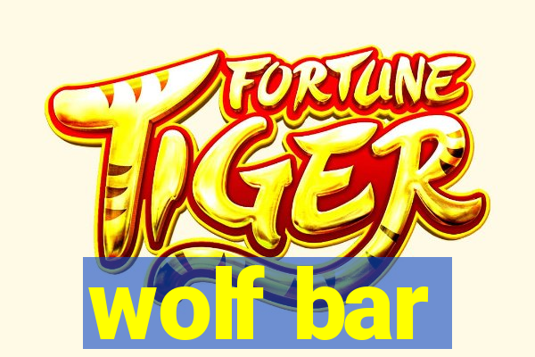 wolf bar