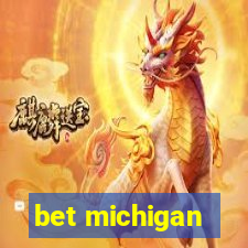 bet michigan