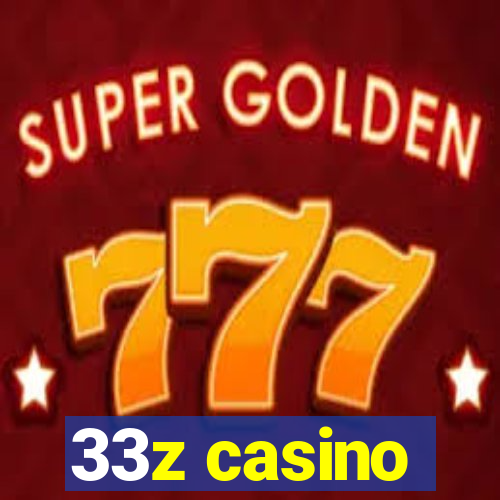 33z casino