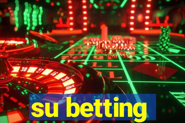 su betting