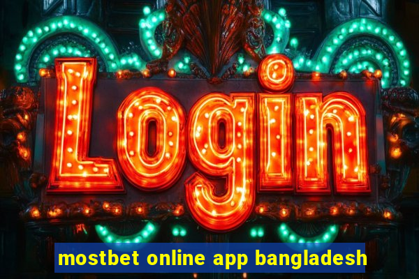 mostbet online app bangladesh