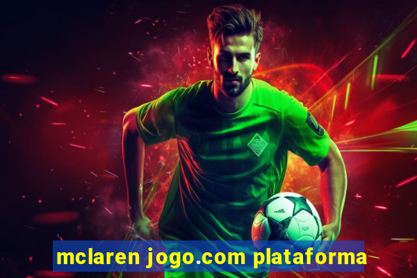 mclaren jogo.com plataforma