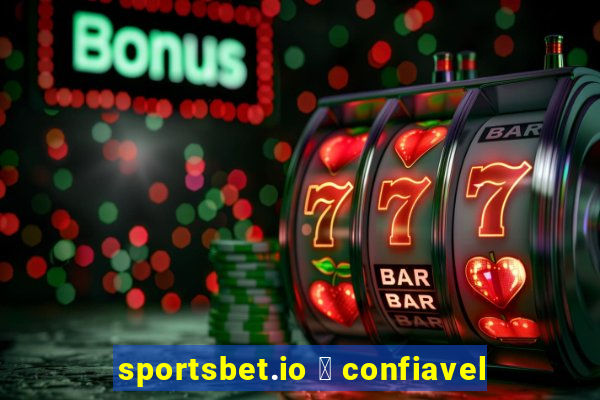 sportsbet.io 茅 confiavel