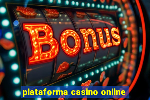 plataforma casino online