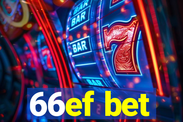 66ef bet