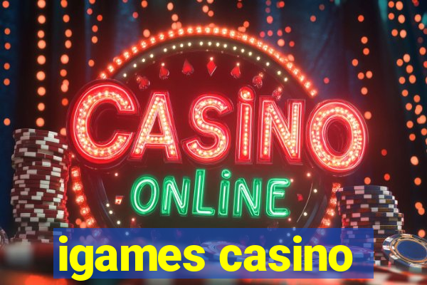 igames casino