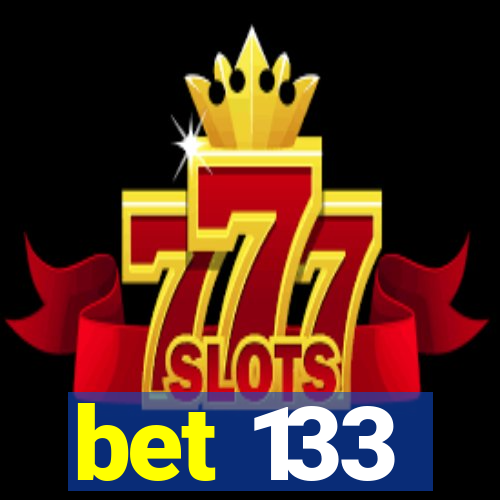 bet 133