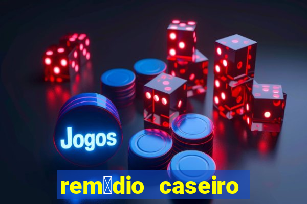 rem茅dio caseiro para diabete