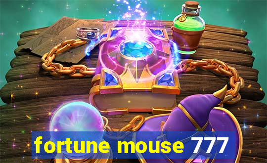 fortune mouse 777