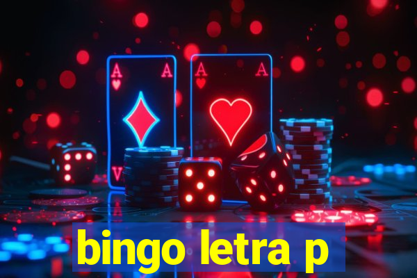 bingo letra p