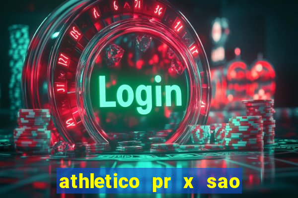 athletico pr x sao paulo palpite