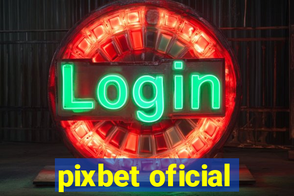 pixbet oficial