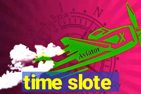 time slote