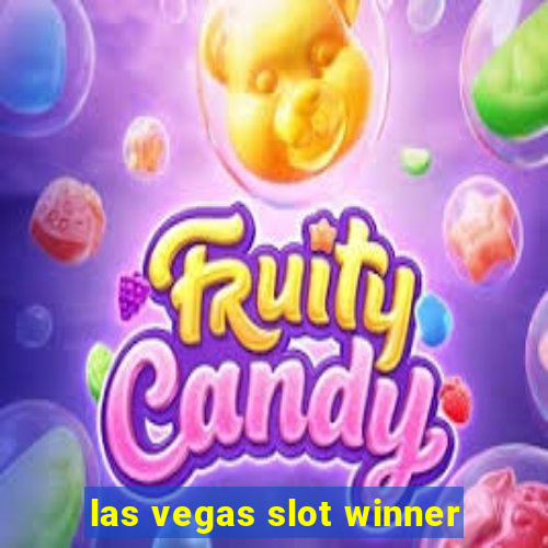 las vegas slot winner