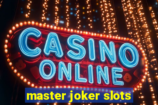 master joker slots