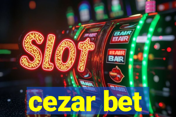 cezar bet