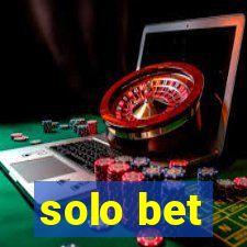 solo bet