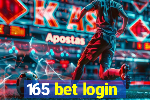 165 bet login