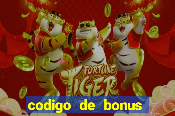 codigo de bonus bet 365