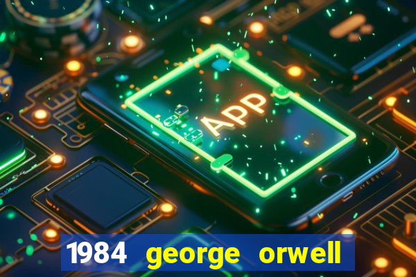 1984 george orwell livro pdf