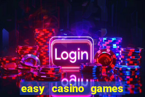 easy casino games to win money