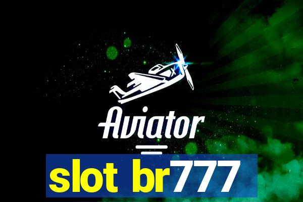 slot br777