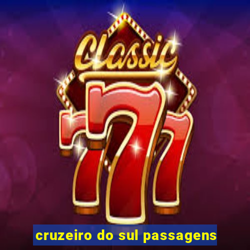 cruzeiro do sul passagens