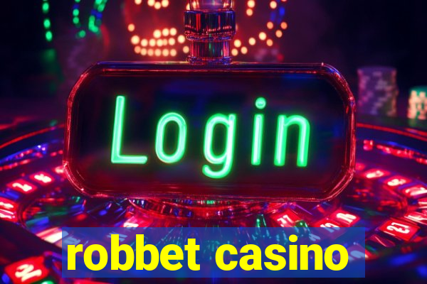 robbet casino