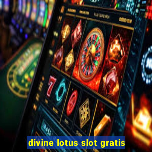 divine lotus slot gratis