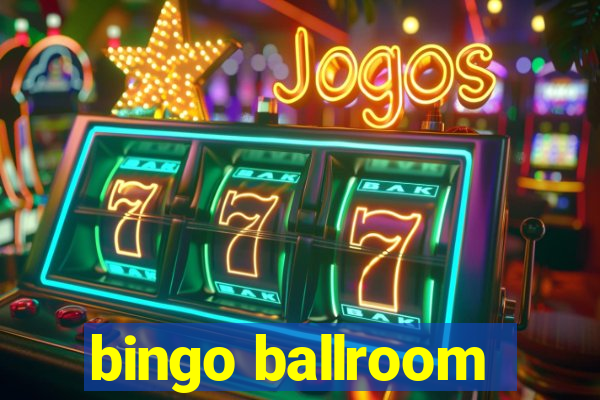 bingo ballroom