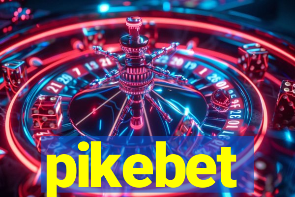 pikebet