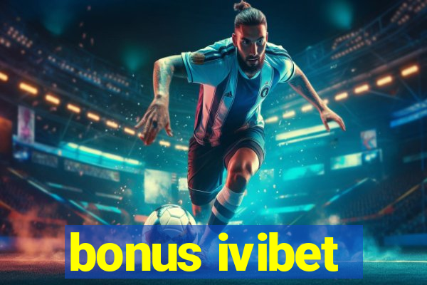 bonus ivibet