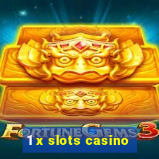 1 x slots casino