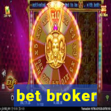 bet broker