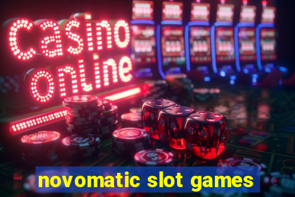 novomatic slot games