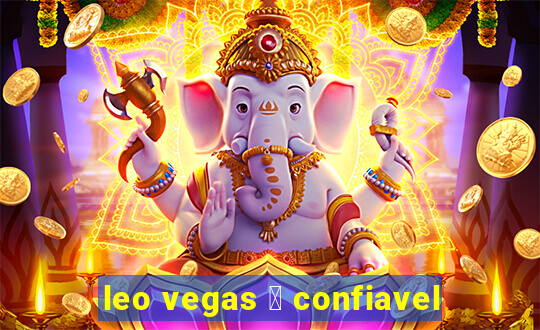 leo vegas 茅 confiavel