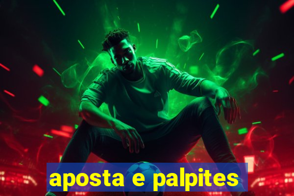 aposta e palpites