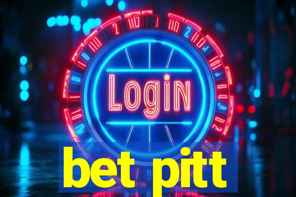 bet pitt