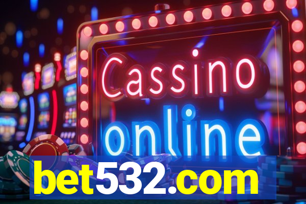 bet532.com