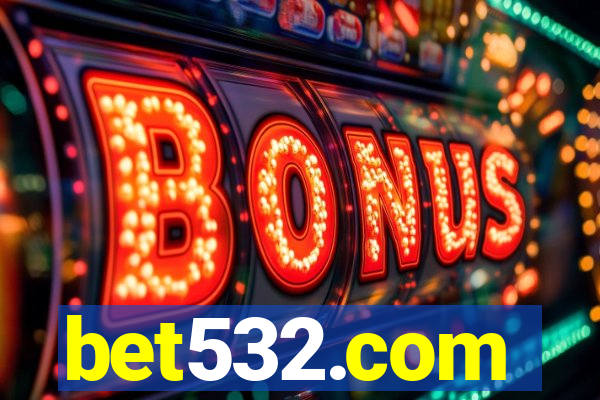 bet532.com