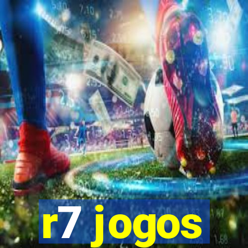 r7 jogos