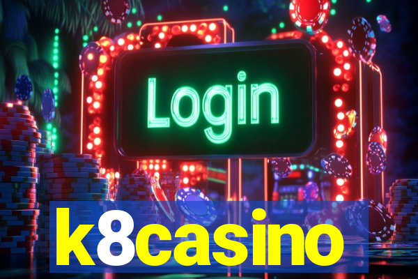 k8casino