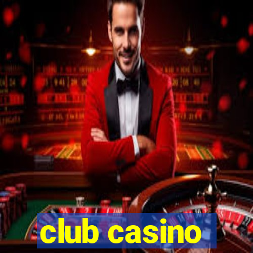 club casino