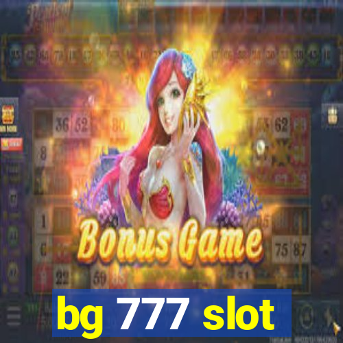 bg 777 slot