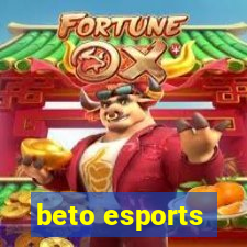 beto esports