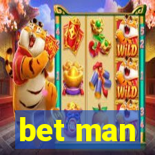 bet man