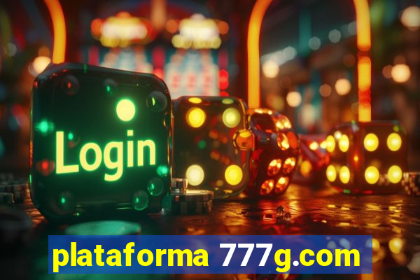 plataforma 777g.com