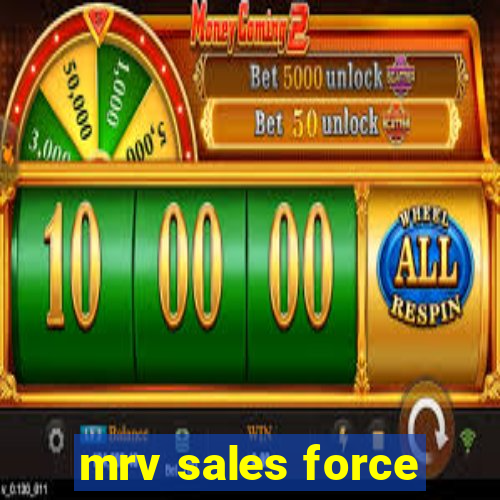 mrv sales force